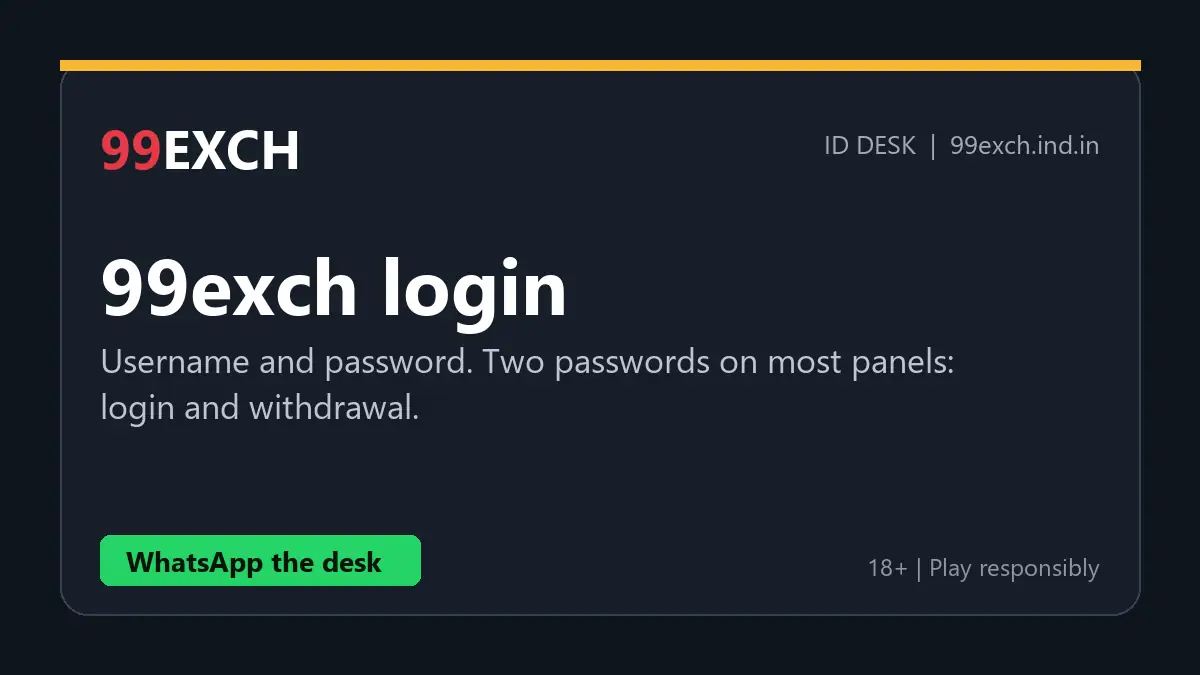 99exch login screen with username and password fields, showing the separate login and withdrawal passwords