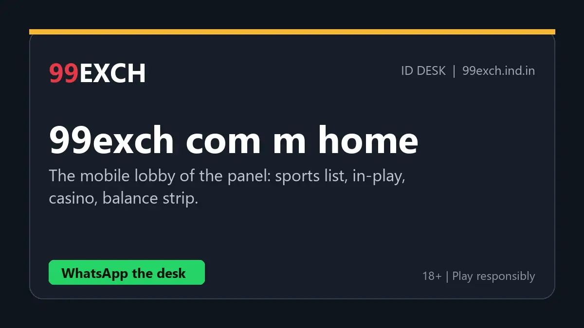 99exch com m home mobile lobby with sports list, in-play matches, casino section and balance strip